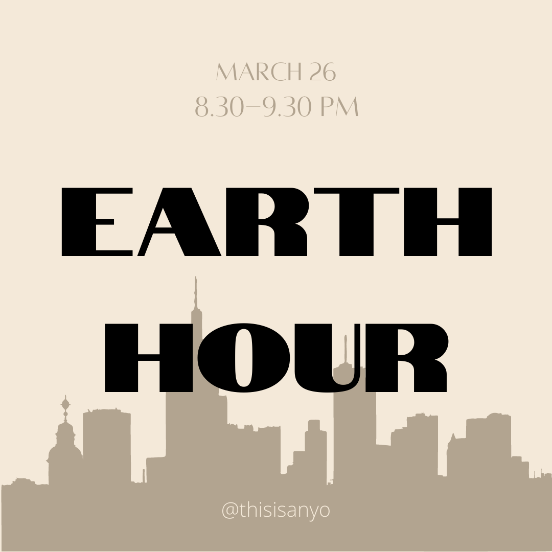 Earth Hour - 26th March 2022 8:30PM